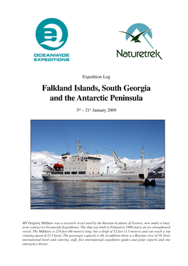 Falkland Islands, South Georgia and the Antarctic Peninsula