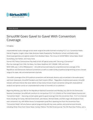 Siriusxm Goes Gavel to Gavel with Convention Coverage