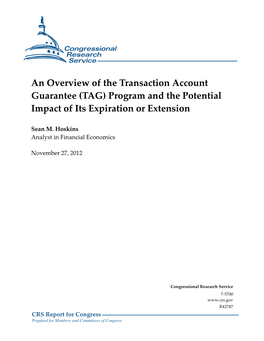 An Overview of the Transaction Account Guarantee (TAG) Program and the Potential Impact of Its Expiration Or Extension