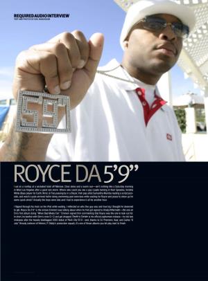 ROYCE DA5’9” I Sat on a Rooftop at a Secluded Hotel Off Melrose
