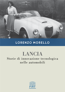 LANCIA Storie Di Innovazione Tecnologica Nelle Automobili Storie Di Innovazione Tecnologica Nelle Automobili