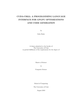 CUDA-Chill: a PROGRAMMING LANGUAGE INTERFACE for GPGPU OPTIMIZATIONS and CODE GENERATION
