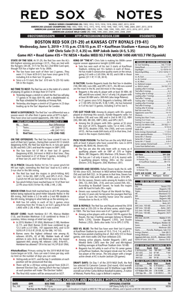 BOSTON RED SOX (31-29) at KANSAS CITY ROYALS (19-41) Wednesday, June 5, 2019 • 7:15 P.M