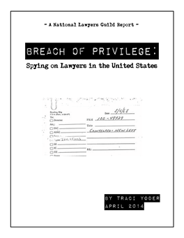 Breach of Privilege: Spying on Lawyers in the United States
