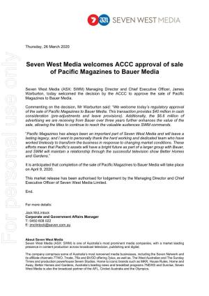Seven West Media Welcomes ACCC Approval of Sale of Pacific Magazines to Bauer Media
