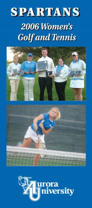 SPARTANSSPARTANS 20062006 Women’Swomen’S Golfgolf Andand Tennistennis Getting to AU Matches