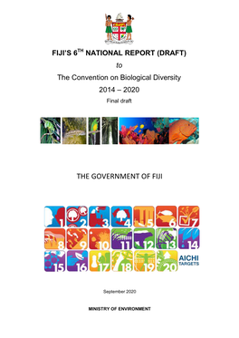 FIJI’S 6TH NATIONAL REPORT (DRAFT) to the Convention on Biological Diversity