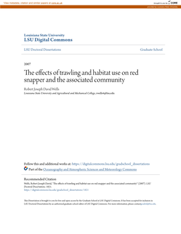 The Effects of Trawling and Habitat Use on Red Snapper and the Associated