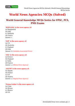 World News Agencies Mcqs (Solved) | World General Knowledge Mcqs Series World News Agencies Mcqs (Solved)