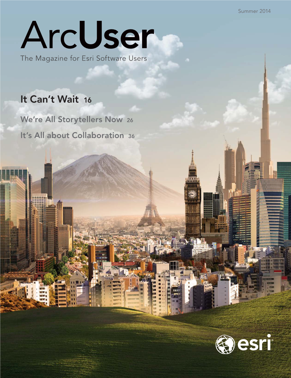 Arcuser Magazine Summer 2014 Issue