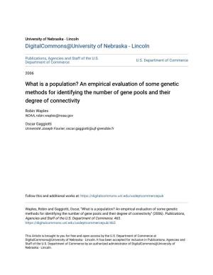 What Is a Population? an Empirical Evaluation of Some Genetic Methods for Identifying the Number of Gene Pools and Their Degree of Connectivity