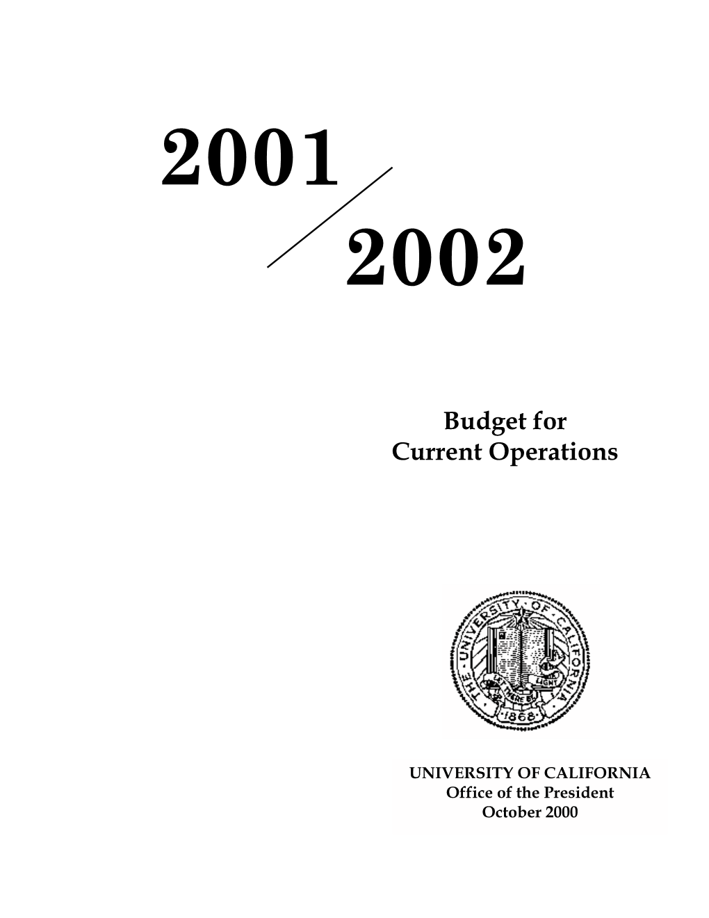 Budget for Current Operations 2001-02