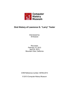Oral History of Lawrence G. "Larry" Tesler