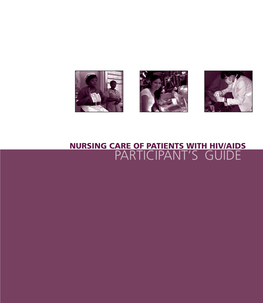 Nursing Care of Patients with HIV/AIDS Participants Guide