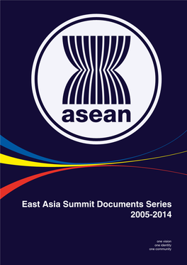 East Asia Summit Documents Series, 2005-2014