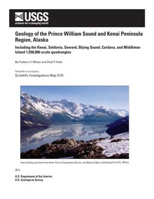 Geology of the Prince William Sound and Kenai Peninsula Region, Alaska