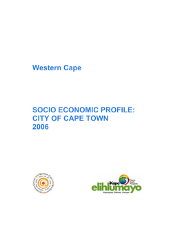 Socio-Economic Profile: City of Cape Town 2006