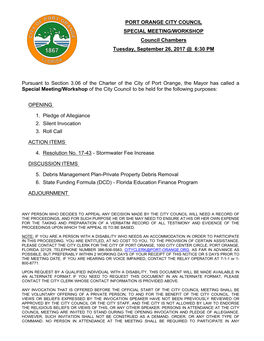 PORT ORANGE CITY COUNCIL SPECIAL MEETING/WORKSHOP Council Chambers 1867 Tuesday, September 26, 2017 @ 6:30 PM