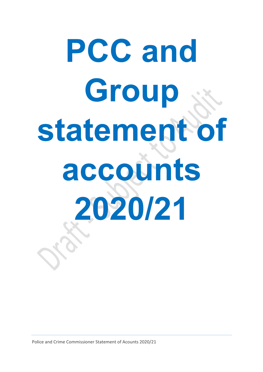 DRAFT PCC and Group Statement of Accounts 2020-21
