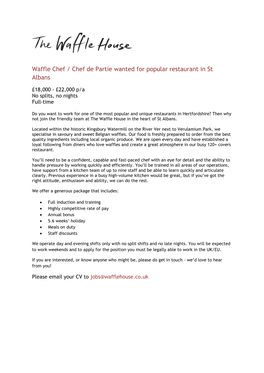 Waffle Chef / Chef De Partie Wanted for Popular Restaurant in St Albans