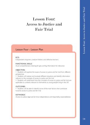 Lesson Four: Access to Justice and Fair Trial