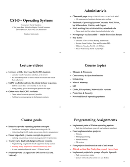 CS140 – Operating Systems Administrivia Lecture Videos Course Topics Course Goals Programming Assignments