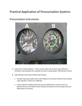 Practical Application of Pressurization Systems