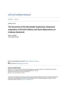The Occurrence of the Remarkable Scyphozoan, Deepstaria Enigmatica, in the Gulf of Mexico and Some Observations on Cnidarian Symbionts