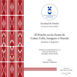 El Poncho En Las Zonas De Cañar, Colta, Saraguro Y Otavalo Análisis Y Registro