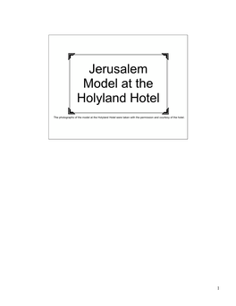 Jerusalem Model at the Holyland Hotel