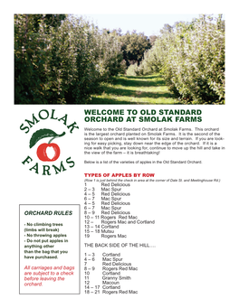 WELCOME to OLD STANDARD ORCHARD at SMOLAK FARMS Welcome to the Old Standard Orchard at Smolak Farms