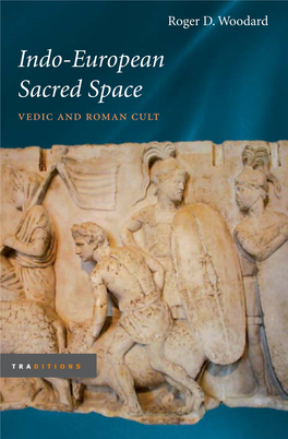 Indo-European Sacred Space    