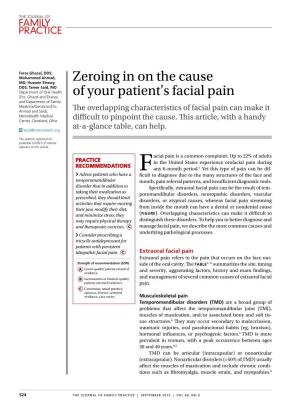 Zeroing in on the Cause of Your Patient's Facial Pain