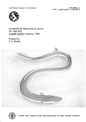 SYNOPSIS of BIOLOGICAL DATA on the EEL Anguilla Anguilla (Linnaeus, 1758)
