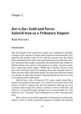 Zar-O Zur: Gold and Force: Safavid Iran As a Tributary Empire