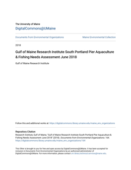 Gulf of Maine Research Institute South Portland Pier Aquaculture & Fishing Needs Assessment June 2018