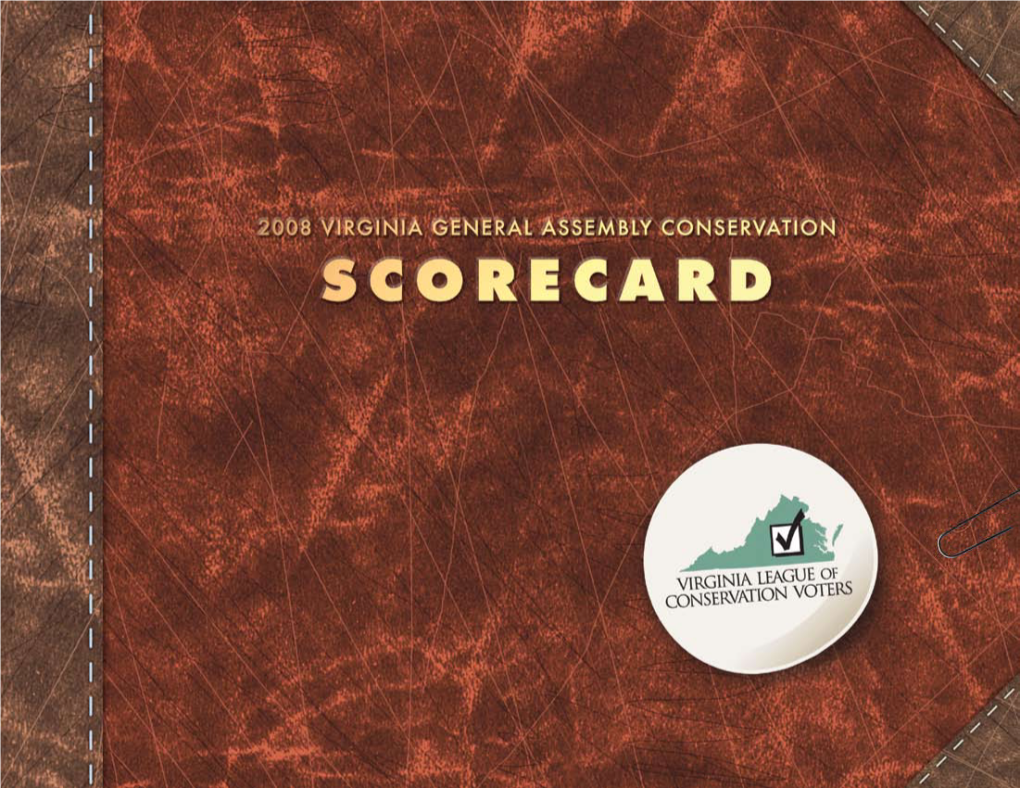 2008 Virginia LCV General Assembly Conservation Scorecard