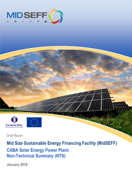 Mid Size Sustainable Energy Financing Facility (Midseff) CABA Solar Energy Power Plant: Non-Technical Summary (NTS)