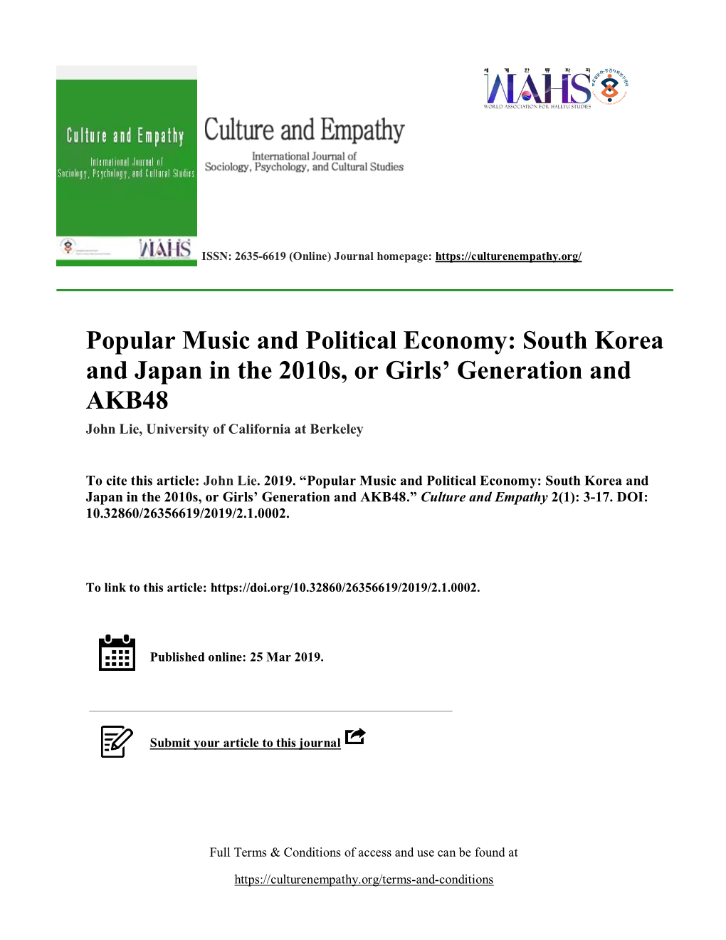 Popular Music and Political Economy: South Korea and Japan in the 2010S, Or Girls’ Generation and AKB48 John Lie, University of California at Berkeley