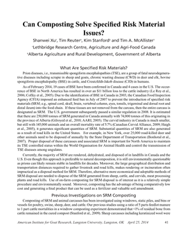 Can Composting Solve Specified Risk Material Issues? Shanwei Xu1, Tim Reuter2, Kim Stanford2 and Tim A