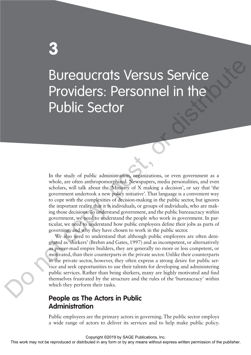 Bureaucrats Versus Service Providers: Personnel in the Public Sector