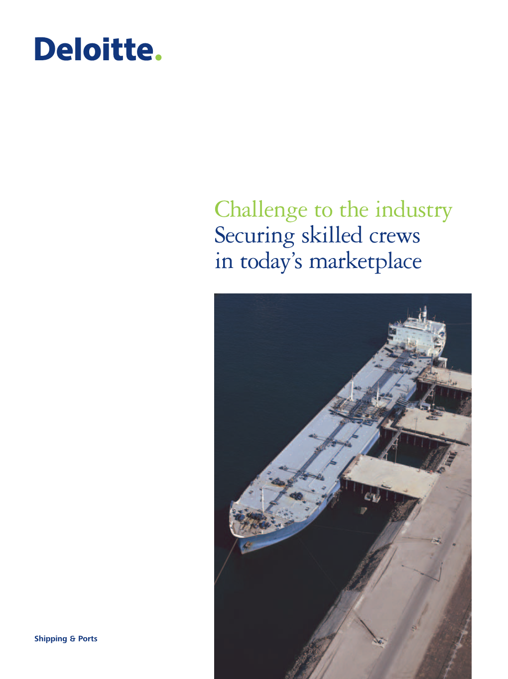 Challenge to the Industry Securing Skilled Crews in Today's