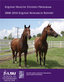 Equine Health Studies Program 2008-2010 Equine Research Report