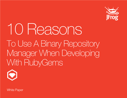 To Use a Binary Repository Manager When Developing with Rubygems