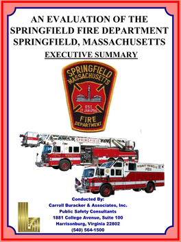 An Evaluation of the Springfield Fire Department Springfield, Massachusetts