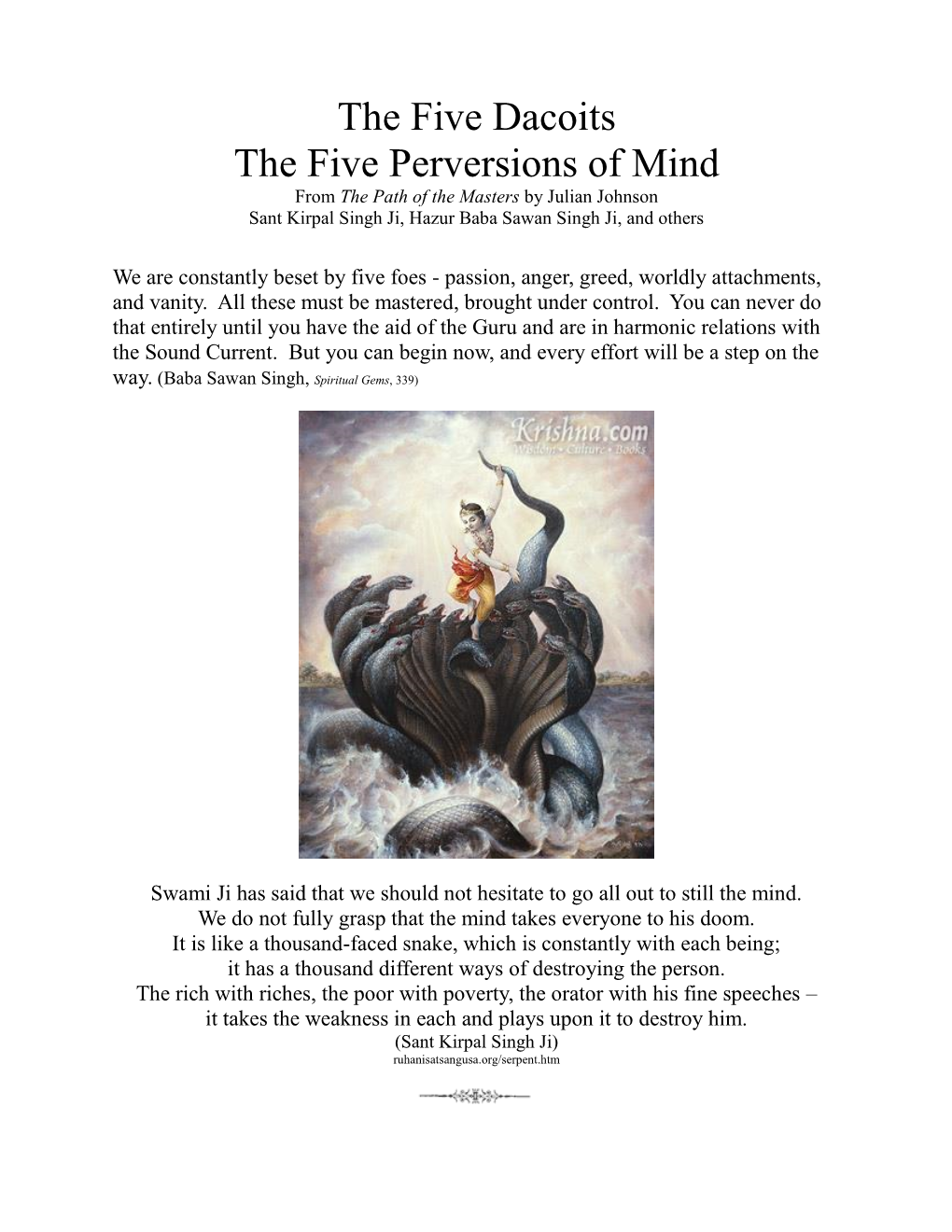 The Five Dacoits the Five Perversions of Mind from the Path of the Masters by Julian Johnson Sant Kirpal Singh Ji, Hazur Baba Sawan Singh Ji, and Others