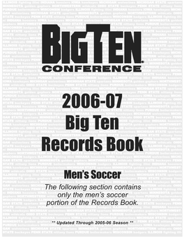 2006-07 Big Ten Records Book 178 Men’S Soccer Big Ten Men’S Soccer Regular Season Final Standings