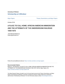 African American Immigration and the Aftermath of the Underground Railroad 1850-1870