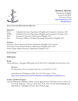 ADAM G. HOOKS Department of English Center for the Book University of Iowa Adam-Hooks@Uiowa.Edu Adamghooks.Net