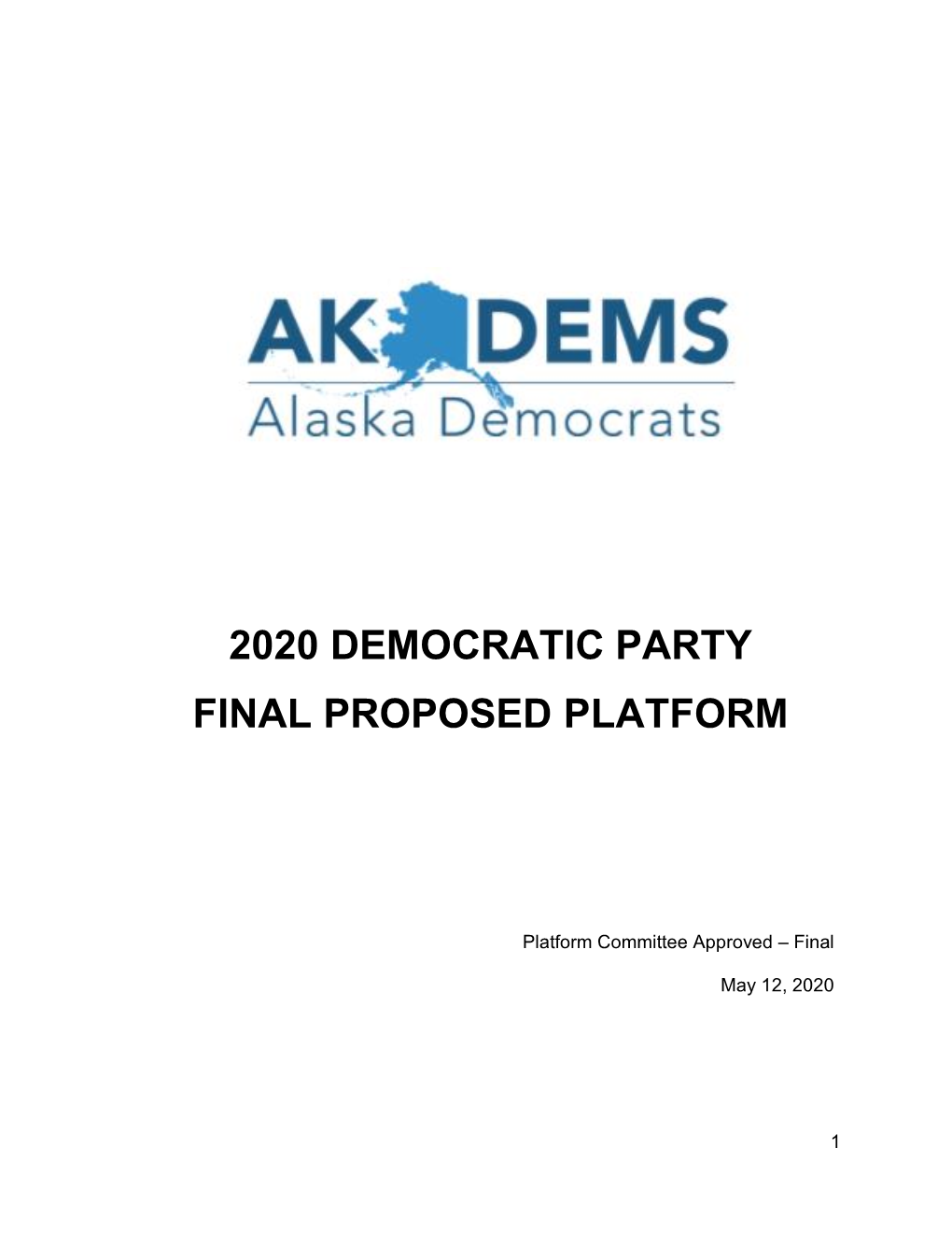 2020 Democratic Party Final Proposed Platform